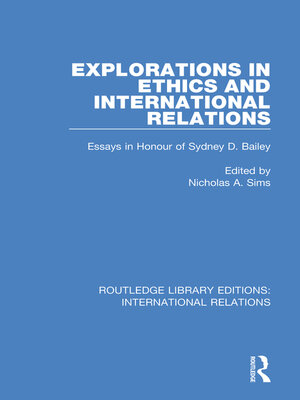 cover image of Explorations in Ethics and International Relations